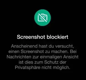 WhatsApp Screenshot blockiert