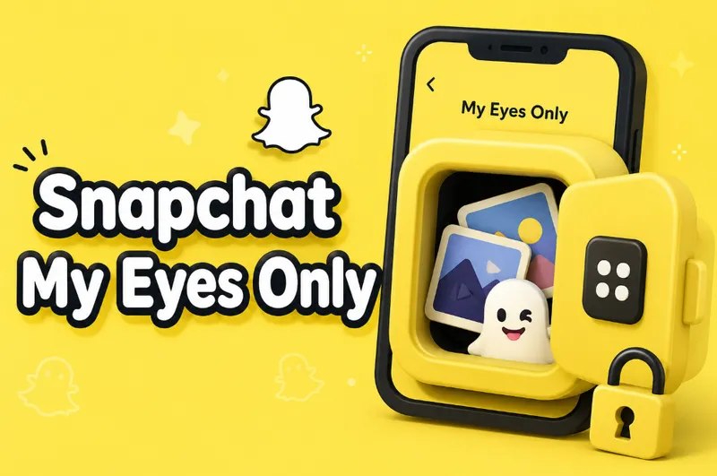 Snapchat My Eyes Only