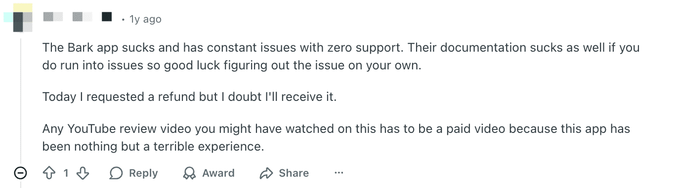 Negative Reddit review describing Bark as unreliable with poor support and refund concerns
